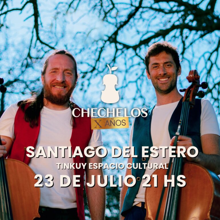 Flyer del show: CheChelos en Santiago del Estero