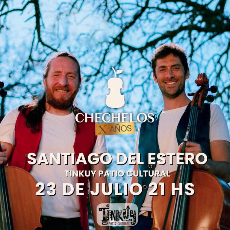Flyer del show: CheChelos en Santiago del Estero